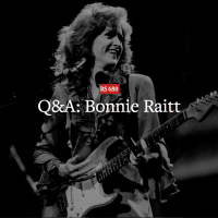 Q&A: Bonnie Raitt