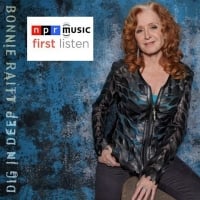 First Listen: Bonnie Raitt, 'Dig In Deep'